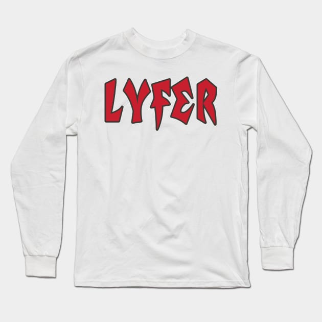 Tampa LYFER!!! Long Sleeve T-Shirt by OffesniveLine